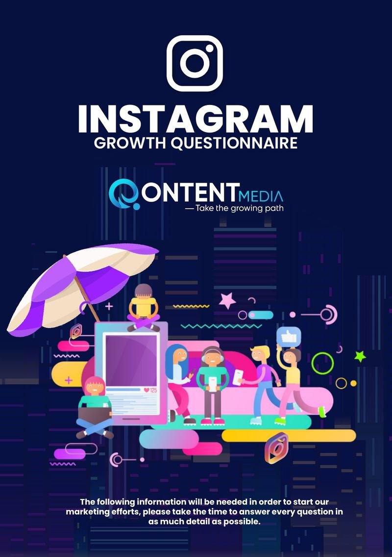 Qontent Media, Instagram growth questionnaire
