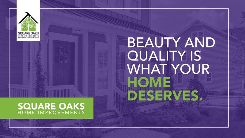 Square Oaks Home Improvements